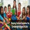 Buying School Supplies for Underprivileged Kids: A Guide to Empowering Students and Supporting Education