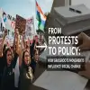 From Protests to Policy: How Grassroots Movements Influence Social Change